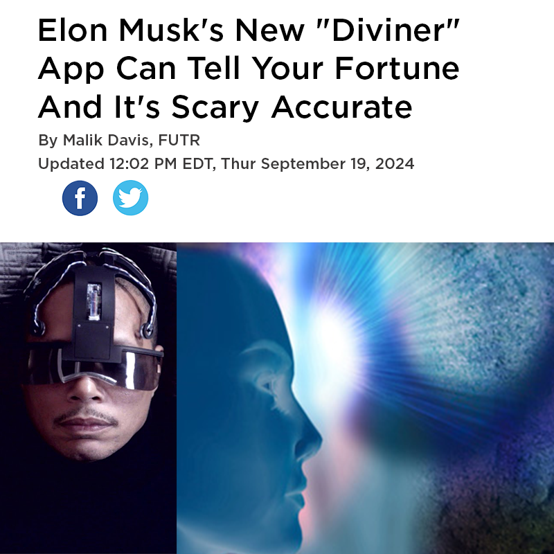 Elon Musk's New Diviner App Can Tell Your Fortune And It's Scary Accurate